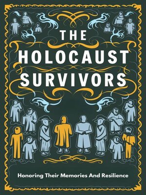 cover image of The Holocaust Survivors